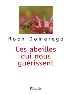 cover image of Ces abeilles qui nous guérissent (Poche Lattès)